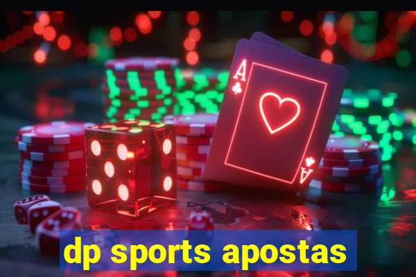 dp sports apostas